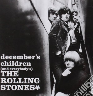 Rolling Stones (The) - December's Children (And Everybody's) cd musicale di ROLLING STONES