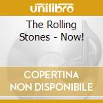 The Rolling Stones - Now! cd