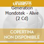 Generation Mondotek - Alive (2 Cd) cd