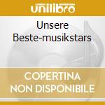 Unsere Beste-musikstars cd