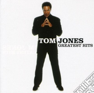 Tom Jones - Greatest Hits cd musicale di JONES TOM