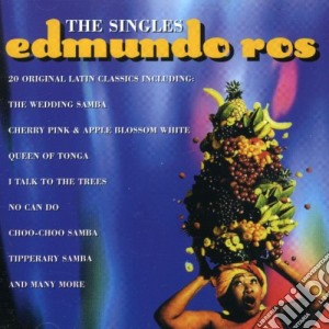 Edmundo Ros - The Singles cd musicale