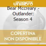 Bear Mccreary - Outlander: Season 4 cd