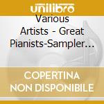 Various Artists - Great Pianists-Sampler - 2Cd Plus Book cd