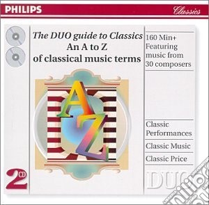 Duo Guide To Classics (The): An A To Z Of Classical Music Terms (2 Cd) cd musicale