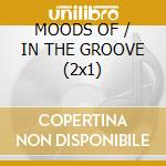 MOODS OF / IN THE GROOVE (2x1) cd musicale di GAYE MARVIN