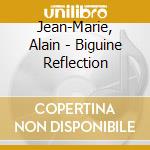 Jean-Marie, Alain - Biguine Reflection cd
