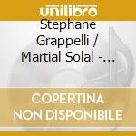 Stephane Grappelli / Martial Solal - Happy Reunion cd musicale di Stephane Grappelli