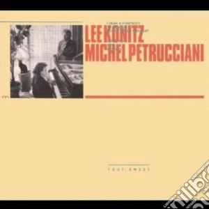 Michel Petrucciani / Lee Konitz - Toot Sweet cd musicale di KONITZ LEE PETRUCCIANI MICHEL