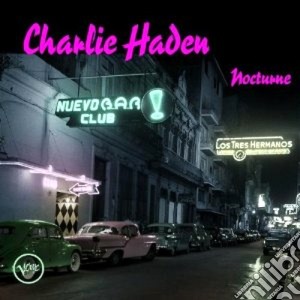 Charlie Haden - Nocturne cd musicale di Charlie Haden