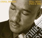 Errol Brown - Still Sexy