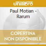 Paul Motian - Rarum cd musicale di Paul Motian