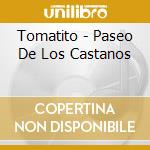 Tomatito - Paseo De Los Castanos cd