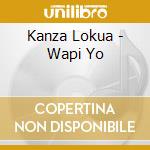 Kanza Lokua - Wapi Yo cd musicale di Lokua Kanza