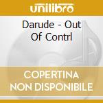 Darude - Out Of Contrl cd