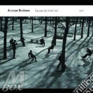 Anouar Brahem - Le Pas Du Chat Noir cd musicale di Anouar Brahem