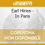 Earl Hines - In Paris cd