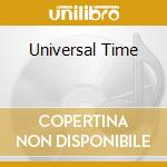 Universal Time cd musicale di KUHN JOACHIM