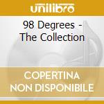 98 Degrees - The Collection cd musicale di 98 Degrees
