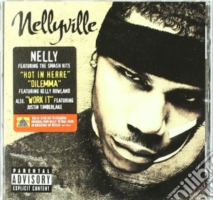 Nelly - Nellyville cd musicale di NELLY
