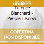 Terence Blanchard - People I Know cd