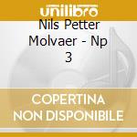 Nils Petter Molvaer - Np 3
