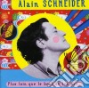 Alain Schneider - Plus Loin Que Le Bout De Ton Nez cd