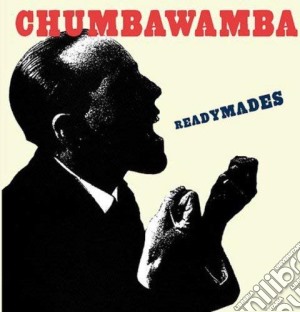 Chumbawamba - Readymades cd musicale di Chumbawamba