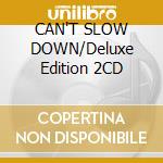 CAN'T SLOW DOWN/Deluxe Edition 2CD cd musicale di Lionel Richie