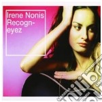 Irene Nonis - Recogn-eyez