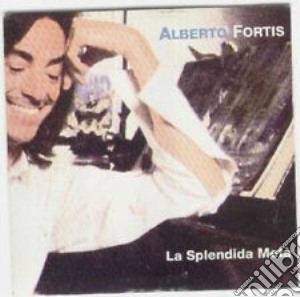 La Splendida Meta' cd musicale di FORTIS ALBERTO