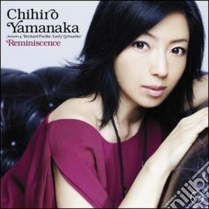 Chihiro Yamanaka - Reminiscence cd musicale di Chihiro Yamanaka