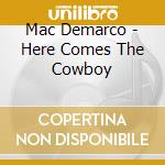 Mac Demarco - Here Comes The Cowboy cd