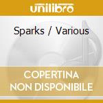 Sparks / Various cd