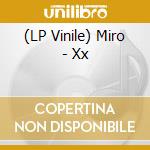 (LP Vinile) Miro - Xx vinile