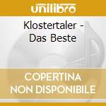 Klostertaler - Das Beste cd musicale di Klostertaler