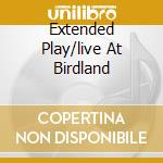 Extended Play/live At Birdland cd musicale di HOLAAND DAVE QUINTET