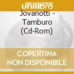 Jovanotti - Tamburo (Cd-Rom) cd