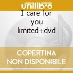 I care for you limited+dvd cd