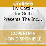 Irv Gotti - Irv Gotti Presents The Inc (Clean) cd