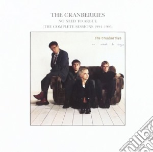 Cranberries (The) - No Need To Argue cd musicale di CRANBERRIES