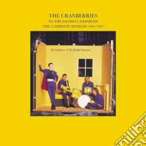 Cranberries (The) - To The Faithful Departed cd musicale di CRANBERRIES