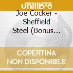 Joe Cocker - Sheffield Steel (Bonus Tracks) cd