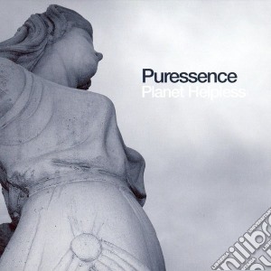 Puressence - Planet Helpless cd musicale di Puressence