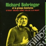 Bohringer Richard - C'Es Beau Une Ville La Nui cd