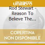 Rod Stewart - Reason To Believe The Complete Mercury Studio Recordings cd