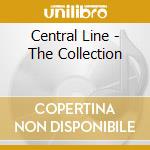 Central Line - The Collection cd musicale di CENTRAL LINE