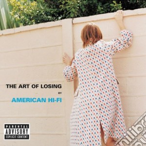 American Hi-fi - The Art Of Losing cd musicale di AMERICAN HI-FI