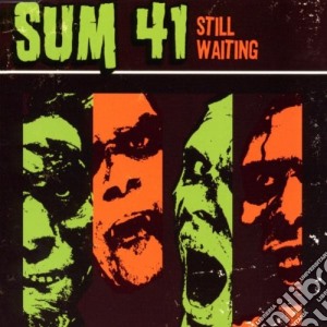 Still Waiting cd musicale di SUM 41