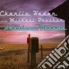 Charlie Haden / Michael Brecker - American Dreams cd